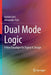 Dual Mode Logic: A New Paradigm for Digital IC Design by Itamar Levi