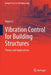 Vibration Control for Building Structures: Theory and Applications by Aiqun Li