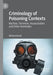 Criminology of Poisoning Contexts: Warfare, Terrorism, Assassination and Other Homicides by Michael Farrell