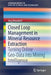 Closed Loop Management in Mineral Resource Extraction: Turning Online Geo-Data Into Mining Intelligence by Jörg Benndorf