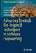 A Journey Towards Bio-Inspired Techniques in Software Engineering by Jagannath Singh