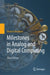 Milestones in Analog and Digital Computing by Herbert Bruderer