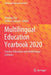 Multilingual Education Yearbook 2020: Teacher Education and Multilingual Contexts by Wenhao Tao