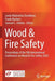 Wood & Fire Safety: Proceedings of the 9th International Conference on Wood & Fire Safety 2020 by Linda Makovicka Osvaldova