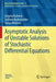 Asymptotic Analysis of Unstable Solutions of Stochastic Differential Equations by Grigorij Kulinich