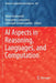 AI Aspects in Reasoning, Languages, and Computation by Adam Grabowski