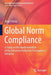 Global Norm Compliance: A Study on the Implementation of the Extractive Industries Transparency Initiative by Aliya Tskhay