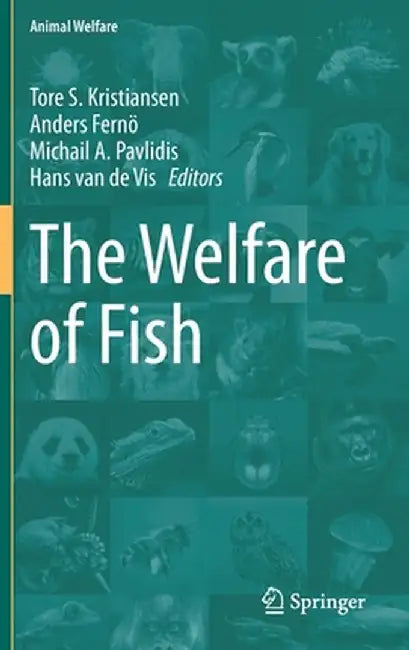 The Welfare of Fish by Tore S. Kristiansen