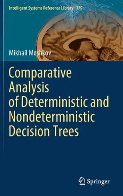 Comparative Analysis of Deterministic and Nondeterministic Decision Trees by Mikhail Moshkov