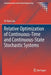 Relative Optimization of Continuous-Time and Continuous-State Stochastic Systems by Xi-Ren Cao