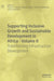 Supporting Inclusive Growth and Sustainable Development in Africa - Volume II: Transforming Infrastructure Development by Elena G. Popkova