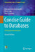 Concise Guide to Databases: A Practical Introduction by Domdouzis, Konstantinos