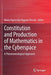 Constitution and Production of Mathematics in the Cyberspace: A Phenomenological Approach by Maria Aparecida Viggiani Bicudo