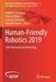 Human-Friendly Robotics 2019: 12th International Workshop by Federica Ferraguti
