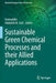 Sustainable Green Chemical Processes and Their Allied Applications by Inamuddin