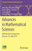 Advances in Mathematical Sciences: Awm Research Symposium, Houston, Tx, April 2019 by Bahar Acu