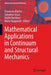 Mathematical Applications in Continuum and Structural Mechanics by Francesco Marmo