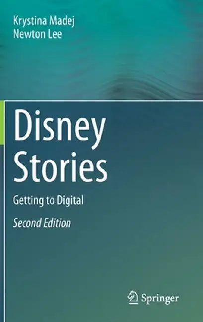 Disney Stories: Getting to Digital by Krystina Madej