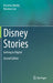 Disney Stories: Getting to Digital by Krystina Madej