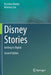 Disney Stories: Getting to Digital by Krystina Madej