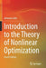Introduction to the Theory of Nonlinear Optimization by Johannes Jahn