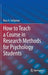 How to Teach a Course in Research Methods for Psychology Students by Ross A. Seligman