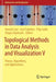 Topological Methods in Data Analysis and Visualization V: Theory, Algorithms, and Applications by Hamish Carr