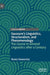 Saussure's Linguistics, Structuralism, and Phenomenology: The Course in General Linguistics After a Century by Beata Stawarska