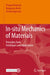In-Situ Mechanics of Materials: Principles, Tools, Techniques and Applications by Pranjal Nautiyal