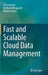 Fast and Scalable Cloud Data Management by Felix Gessert