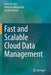 Fast and Scalable Cloud Data Management by Felix Gessert