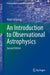 An Introduction to Observational Astrophysics by Gallaway, Mark