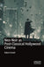 Neo-Noir as Post-Classical Hollywood Cinema by Robert Arnett