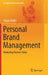 Personal Brand Management: Marketing Human Value by Talaya Waller