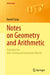 Notes on Geometry and Arithmetic by Coray