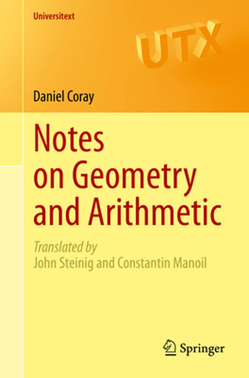 Notes on Geometry and Arithmetic by Coray