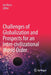 Challenges of Globalization and Prospects for an Inter-Civilizational World Order by Ino Rossi