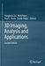 3D Imaging Analysis and Applications by Yonghuai Liu, Nick Pears