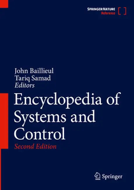 Encyclopedia of Systems and Control by John Baillieul