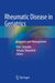 Rheumatic Disease in Geriatrics: Diagnosis and Management by Gleb Slobodin