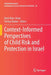 Context-Informed Perspectives of Child Risk and Protection in Israel by Dorit Roer-Strier