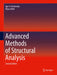 Advanced Methods of Structural Analysis by Igor A. Karnovsky