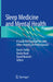 Sleep Medicine and Mental Health: A Guide for Psychiatrists and Other Healthcare Professionals by Karim Sedky