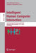 Intelligent Human Computer Interaction: 11th International Conference, Ihci 2019, Allahabad, India, December 12-14, 2019, Proceedings by Uma Shanker Tiwary