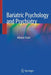 Bariatric Psychology and Psychiatry by Alfonso Troisi