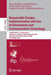 Responsible Design, Implementation and Use of Information and Communication Technology: 19th Ifip Wg 6.11 Conference on E-Business, E-Services, and E- by Marié Hattingh