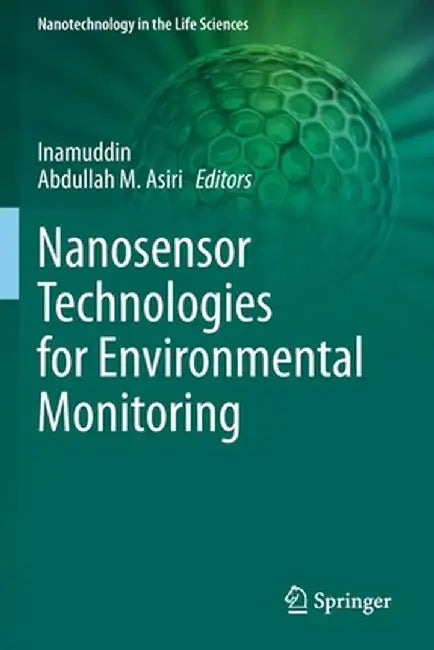Nanosensor Technologies for Environmental Monitoring by Inamuddin