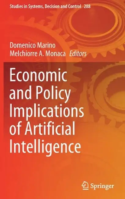 Economic and Policy Implications of Artificial Intelligence by Domenico Marino
