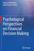 Psychological Perspectives on Financial Decision Making by Tomasz Zaleskiewicz