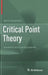 Critical Point Theory: Sandwich and Linking Systems by Martin Schechter